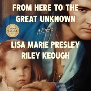 From Here to the Great Unknown: A Memoir Audible Audiobook – Unabridged